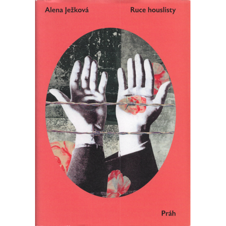 Ruce houslisty (JEŽKOVÁ, Alena)