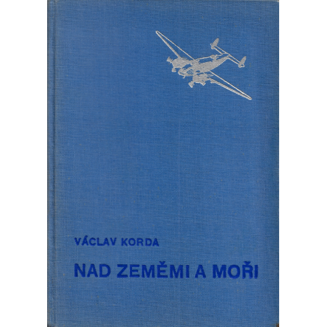 Nad zeměmi a moři (KORDA, Václav)