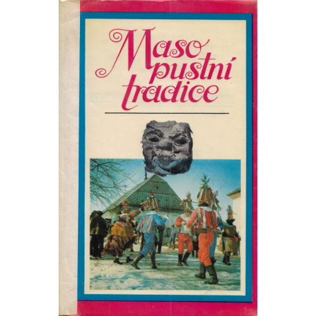 Masopustní tradice (FROLEC, Václav)