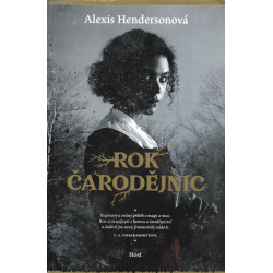 Rok čarodějnic (HENDERSONOVÁ, Alexis)