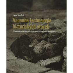 Vápenné technologie historických staveb (VÁLEK, Jan)