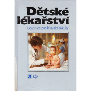 Dětské lékařství (HOUŠTĚK, Josef)