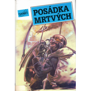 Posádka mrtvých (VAŠÁK, M., BOZDĚCH, V., LANGER, J.)