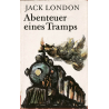Abenteuer eines Tramps (LONDON, Jack)