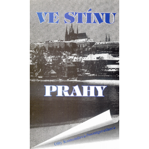 Ve stínu Prahy (Komendová-Soentgerathová, O.)
