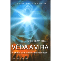 Věda a víra (KRÁL, Miloslav)