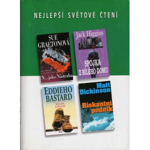Nejlepší světové čtení (GRAFTONOVÁ, HIGGINS, KOWALSKI, DICKINSON)