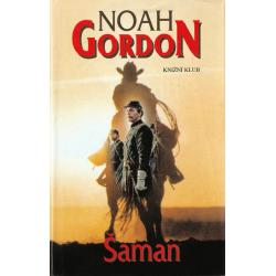 Šaman (GORDON, Noah)