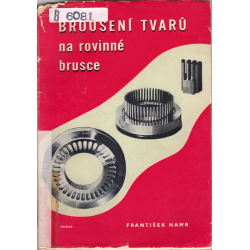 Broušení tvarů na rovinné brusce (HAMR, František)
