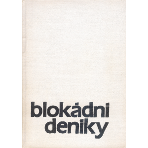 Blokádní deníky (ADAMOVIČ, A., GRANIN, D.)
