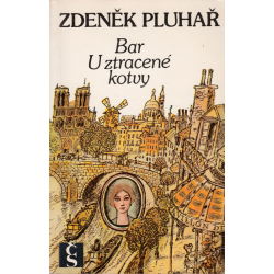 Bar U ztracené kotvy (PLUHAŘ, Zdeněk)