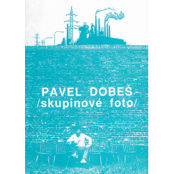 Pavel Dobeš - Skupinové foto