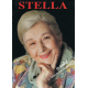 Stella o sobě (...život je jiné jeviště) (ZÁZVORKOVÁ, S., ŠLOUFOVÁ A.) 