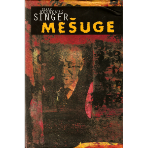 Mešuge (SINGER, Isaac Bashevis)
