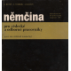 Němčina pro vědecké a odborné pracovníky (BENEŠ, E., STEHLÍK, V., BALOU, J.)