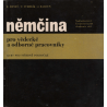 Němčina pro vědecké a odborné pracovníky (BENEŠ, E., STEHLÍK, V., BALOU, J.)