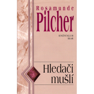 Hledači mušlí (PILCHEROVÁ, Rosamunde)