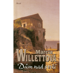 Dům nad strží (WILLETTOVÁ, Marcia)