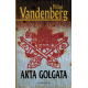 Akta Golgata (VANDENBERG, Philipp)