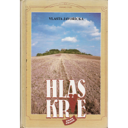 Hlas krve I. a II. díl (JAVOŘICKÁ, Vlasta)