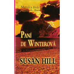 Paní de Winterová - Mrtvá a živá II (HILL, Susan)