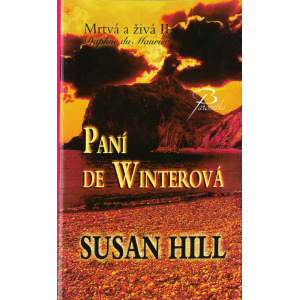Paní de Winterová - Mrtvá a živá II (HILL, Susan)