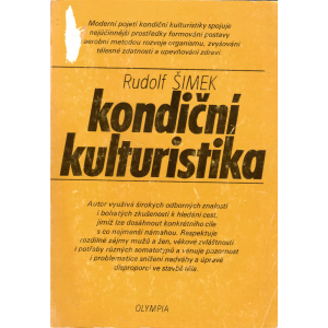 Kondiční kulturistika (ŠIMEK, Rudolf)