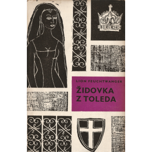 Židovka z Toleda (FEUCHTWANGER, Lion) 