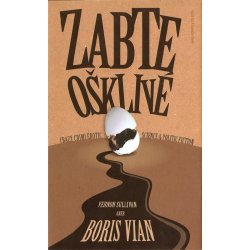 Zabte ošklivé (VIAN, Boris)