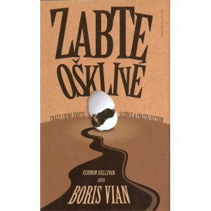 Zabte ošklivé (VIAN, Boris)