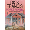 Horké peníze (FRANCIS, Dick)