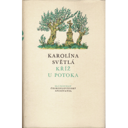 Kříž u potoka (SVĚTLÁ, Karolína)