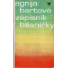 Zápisník básnířky (BARTOVÁ, Agnija)