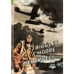 Biggles a modré nebezpečí (JOHNS, W. E.)