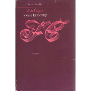 V cele královny (ČAJAK, Ján)