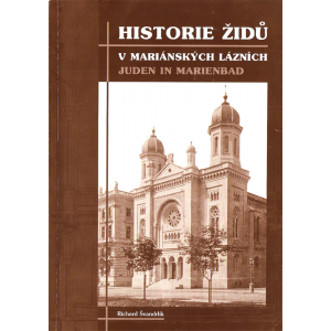Historie Židů v Mariánských Lázních (ŠVANDRLÍK, Richard)