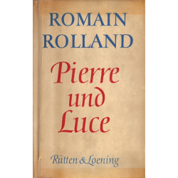 Pierre und Luce (ROLLAND, Romain)