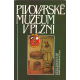 Pivovarské muzeum v Plzni (kolektiv autorů)