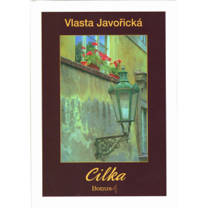 Cilka (JAVOŘICKÁ, Vlasta)