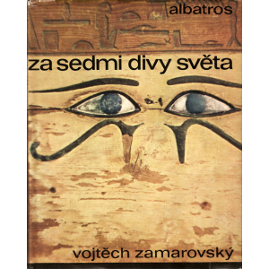 Za sedmi divy světa (ZAMAROVSKÝ, Vojtěch)