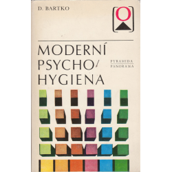 Moderní psychohygiena (BARTKO, Daniel)
