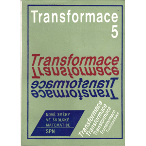 Transformace 5 (JELÍNEK, Miloš)