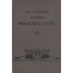 Zápisky praktického lékaře (VERESAJEV, V. V., Dr.)