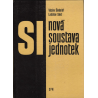 Nová soustava jednotek SI (ŠINDELÁŘ, Václav, SMRŽ, Ladislav)