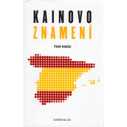 Kainovo znamení (KNOX, Tom)