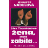 Sára Thorntonová - žena, která zabila (NADELOVÁ, Jennifer)