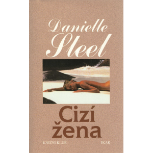 Cizí žena (STEELOVÁ, Danielle)