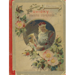 Povídky starého zbrojnoše (TŘEBÍZSKÝ, Václav Beneš)