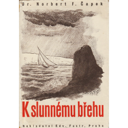 K slunnému břehu (ČAPEK, F. Norbert, Dr.)