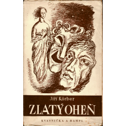 Zlatý oheň (KÖRBER, Jiří)